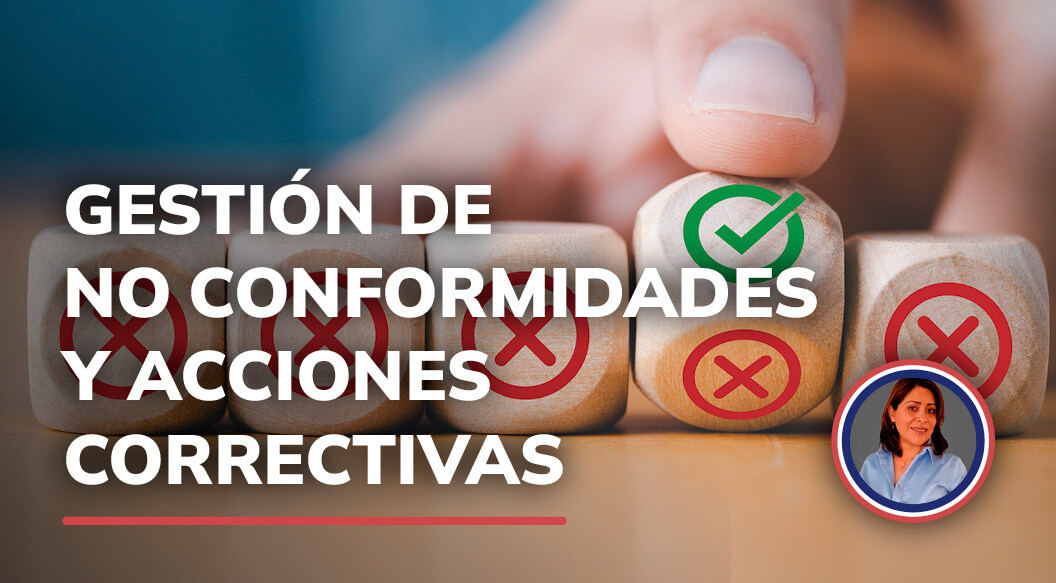 Gestión de no conformidades y acciones correctivas