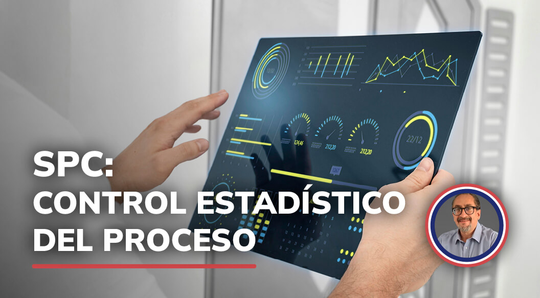 SPC - Control Estadístico del Proceso